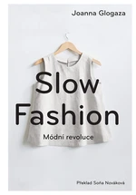 Kniha: Slow fashion od Glogaza Joanna