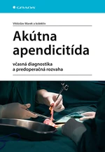 Kniha: Akútna apendicitída od Marek Vitězslav