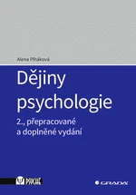 Kniha: Dějiny psychologie od Plháková Alena