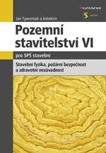 Kniha: Pozemní stavitelství VI pro SPŠ stavební od Tywoniak Jan