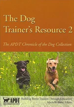 THE DOG TRAINER'S RESOURCE 2