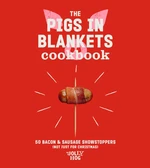 The Pigs in Blankets Cookbook