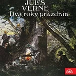 Jules Verne, Různí interpreti – Verne: Dva roky prázdnin