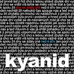 Kyanid – Dny se zdály jiné