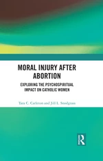 Moral Injury After Abortion