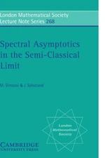 Spectral Asymptotics in the Semi-Classical Limit