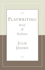 Playwriting Brief & Brilliant