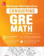 McGraw-Hill Education Conquering GRE Math, Third Edition