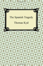 The Spanish Tragedy