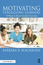 Motivating Struggling Learners