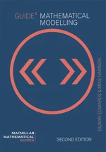 Guide to Mathematical Modelling