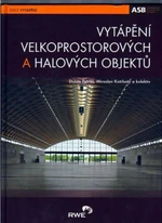 Vytápění velkoprostorových a halových objektů - Dušan Petráš