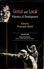 Global and Local Polemics of Development Volume-1 (Disquieting Divides