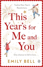 This Year's For Me and You