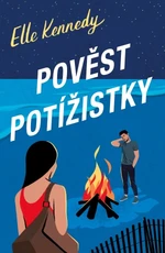 Pověst potížistky - Elle Kennedy - e-kniha