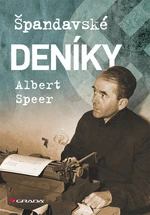 Kniha: Albert Speer: Špandavské deníky od Speer Albert