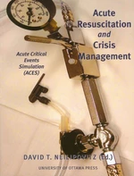 Acute Resuscitation and Crisis Management