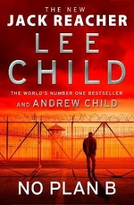 No Plan B : (Jack Reacher 27) (Defekt) - Lee Child, Andrew Child