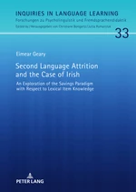 Second Language Attrition and the Case of Irish