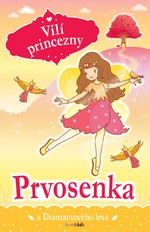 Kniha: Vílí princezny - Prvosenka z Diamantového lesa od Collins Poppy