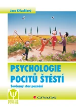 E-kniha: Psychologie pocitů štěstí od Křivohlavý Jaro