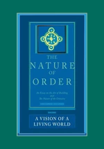 The Nature of Order, Book 3
