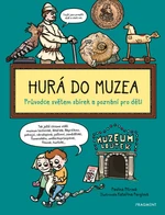 Hurá do muzea - Pavlína Pitrová