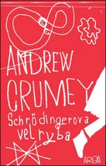 Schrödingerova velryba - Andrew Crumey