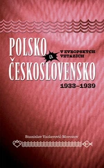 Polsko a Československo v evropských vztazích - Stanislav Vaclavovič Morozov