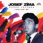 Josef Zíma – Pyšný tulipán (Písničky z let 1957 - 1964)