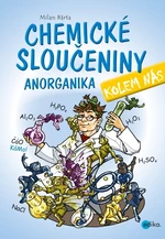 Chemické sloučeniny kolem nás - Anorganika