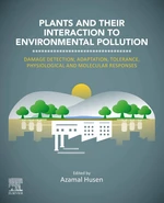 Plants and their Interaction to Environmental Pollution