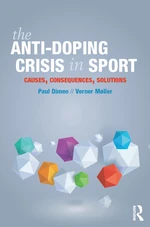 The Anti-Doping Crisis in Sport