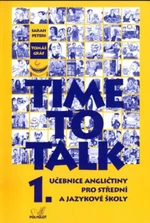 Time to Talk 1. Angličtina pro SŠ a JŠ - učebnice