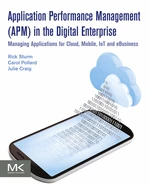 Application Performance Management (APM) in the Digital Enterprise