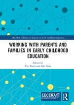 Working with Parents and Families in Early Childhood Education