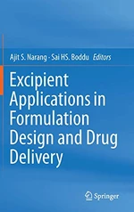 Excipient Applications in Formulation Design and Drug Delivery