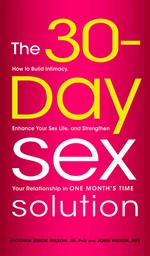 The 30-Day Sex Solution