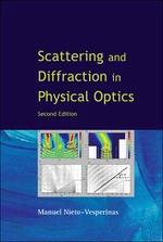 Scattering And Diffraction In Physical Optics (2nd Edition)