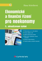 Ekonomické a finanční řízení pro neekonomy, Scholleová Hana