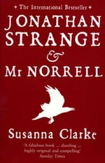 Jonathan Strange and Mr. Norrell - Susanna Clarková