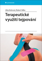 Terapeutické využití tejpování - Jitka Kobrová, Robert Válka