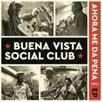 Buena Vista Social Club - Ahora Me Da Pena (RSD 2022) (EP)