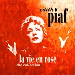 Edith Piaf - La Vie En Rose: The Collection (LP)