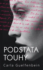 Podstata touhy, Guelfenbein Carla