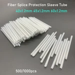 500pcs 1000pcs 40mm 45mm 60mm Optical Fiber Hot Melt Tube 1.2mm Diameter FTTH Fibra Optic Fusion Protection Splice Sleeves Cable