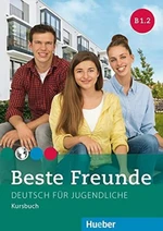 Beste Freunde B1/2 Kursbuch - Manuela Georgiakaki