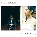 PJ Harvey & John Parish - A Woman A Man Walked By (LP)