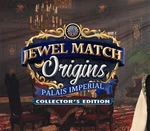 Jewel Match Origins - Palais Imperial Collector's Edition Steam CD Key