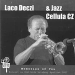 Laco Deczi – Memories of You CD